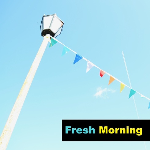 Fresh morning